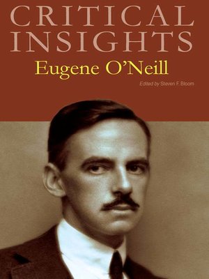 cover image of Critical Insights: Eugene O'Neill